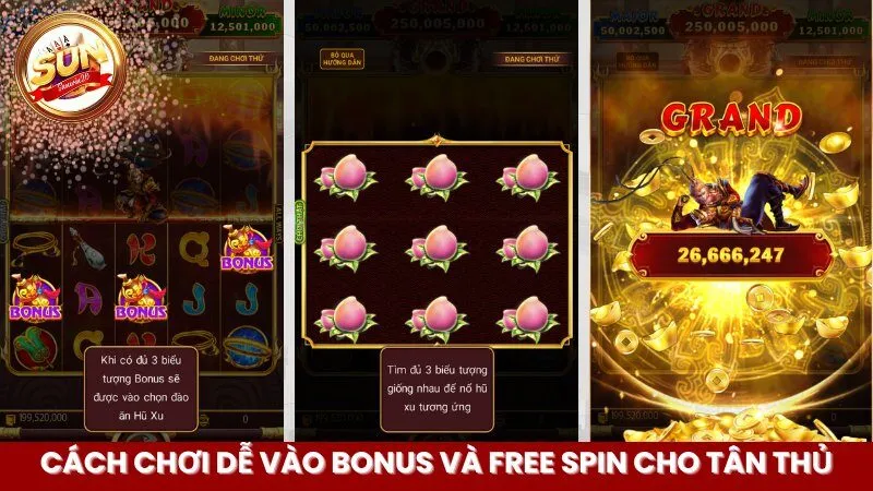 Cách chơi dễ vào Bonus và free spin cho tân thủ