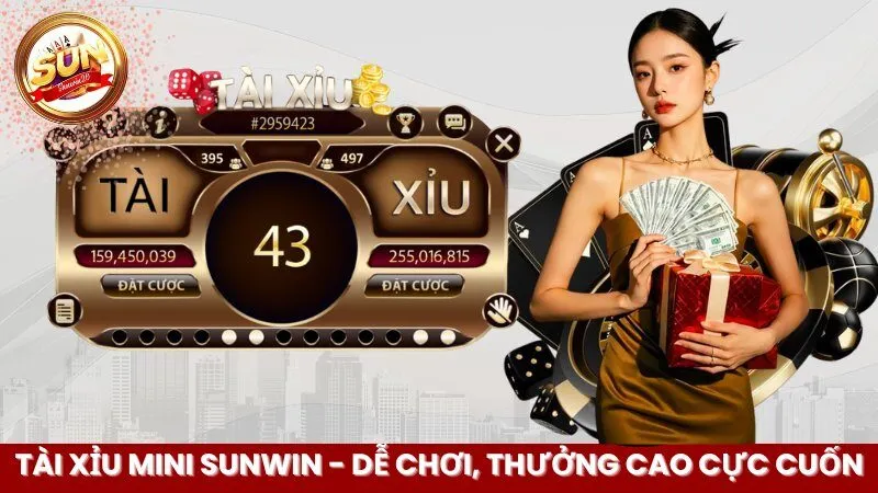 Tài Xỉu Mini Sunwin - Dễ Chơi, Thưởng Cao Cực Cuốn
